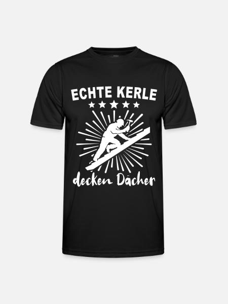 Dachdecker Dachdecken - Männer Funktions-T-Shirt - Schwarz