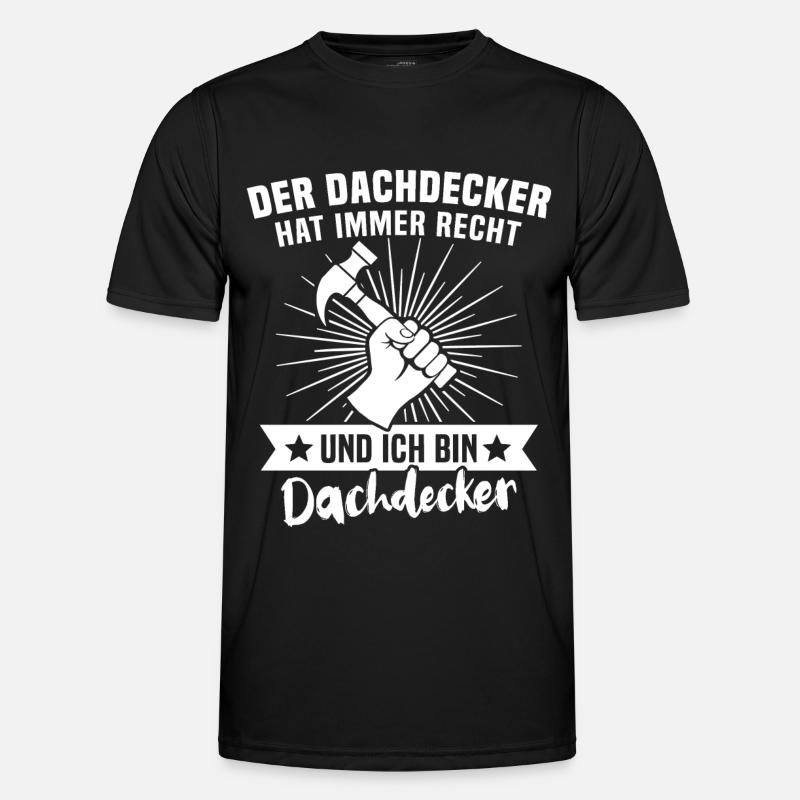 Dachdecker Dachdecken - Männer Funktions-T-Shirt - Schwarz