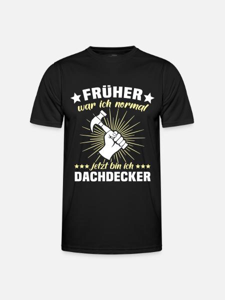 Dachdecker Dachspengler Dachklempner - Männer Funktions-T-Shirt - Schwarz