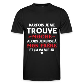 Parfois Je me trouve moche frère Cadeau Drole - T-shirt sport Homme - noir - Devant - AI Model Male 178 dark (178cm)