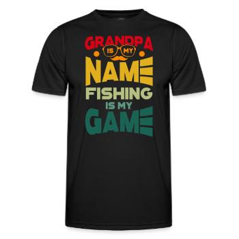 Grandpa Is My Name Fishing Is My Game - Angeln - Men's Functional T-Shirt - black - Front - AI Model Male 178 dark (178cm)