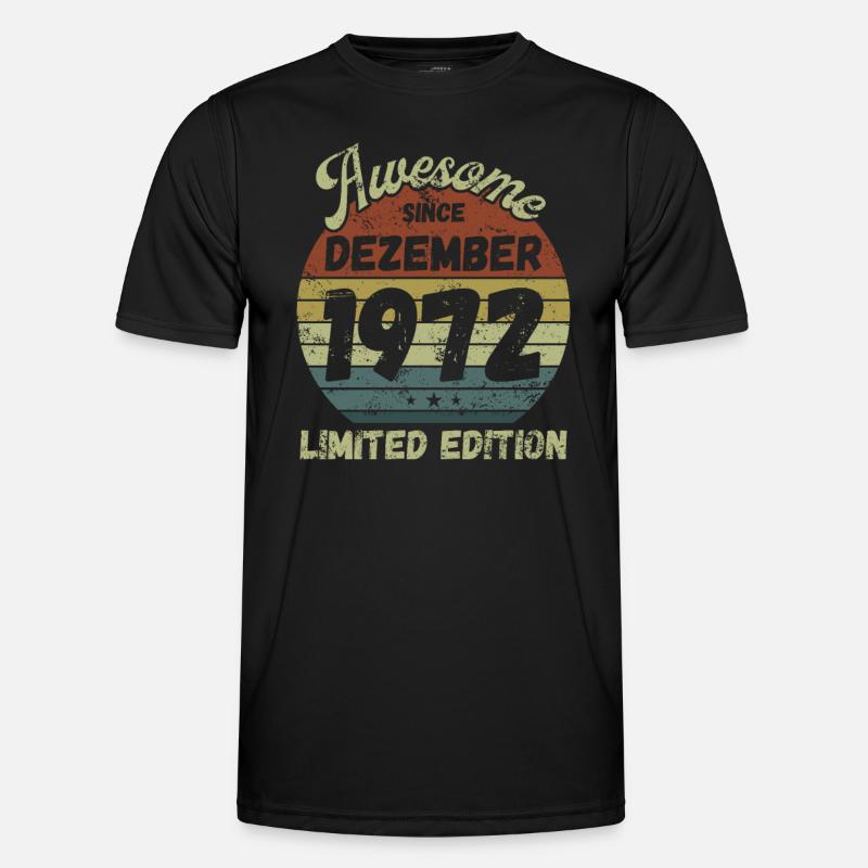 Awesome since December 1972 - Birthday - Men's Functional T-Shirt - black