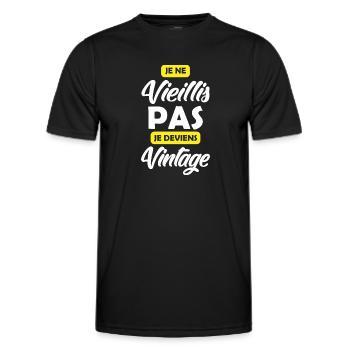 Je ne vieillis / je suis vintage - T-shirt sport Homme - noir - Devant - AI Model Male 178 dark (178cm)