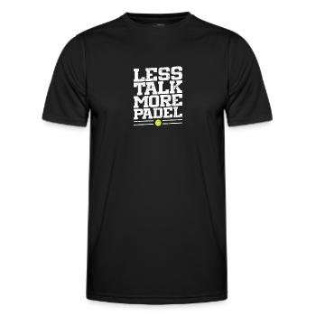 Less Talk More Padel Tennis Funny Gifts - Men's Functional T-Shirt - black - Front - AI Model Male 178 dark (178cm)