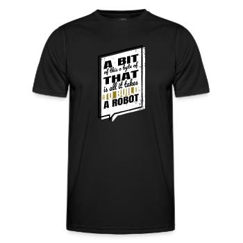 Biomedical Engineering Bot Awesome Funny Quote - Men's Functional T-Shirt - black - Front - AI Model Male 178 dark (178cm)