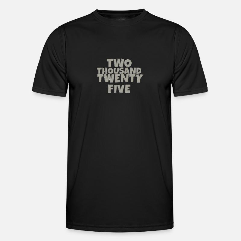 two thousand twenty five 2 - Men's Functional T-Shirt - black