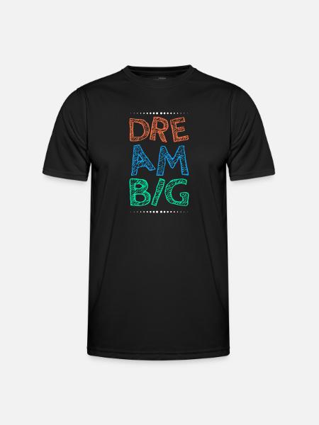 Work hard Dream Big - Men's Functional T-Shirt - black