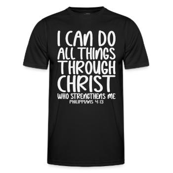 I Can Do All Things Through Christ Philippians - Men's Functional T-Shirt - black - Front - AI Model Male 178 dark (178cm)