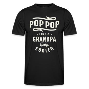 Pop-Pop Like a Grandpa Only Cooler Funny Grandpa - Men's Functional T-Shirt - black - Front - AI Model Male 178 dark (178cm)