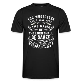 Whosoever Saved - Romans 10:13 Christian Quote - Men's Functional T-Shirt - black - Front - AI Model Male 178 dark (178cm)