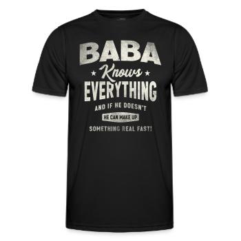 Baba Knows Everything Funny Grandpa Humor - Men's Functional T-Shirt - black - Front - AI Model Male 178 dark (178cm)
