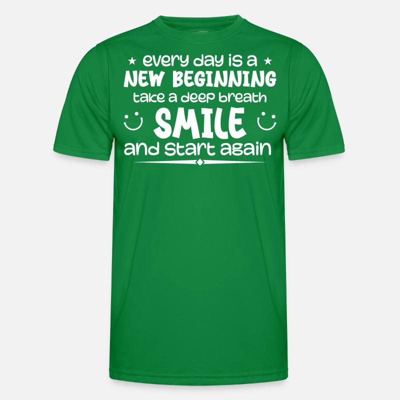 Jeder Tag ist ein Neuanfang - Inspirierend Männer Funktions-T-Shirt