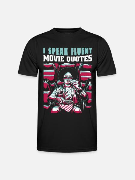 I speak fluent movie quotes - Men's Functional T-Shirt - black