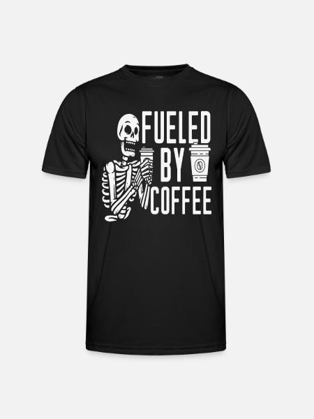 Fueled By Coffee Funny Coffee Quotes - Men's Functional T-Shirt - black
