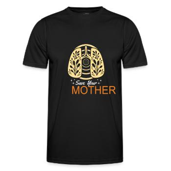 Save Earth Save Your Mother Earth Protection - Men's Functional T-Shirt - black - Front - AI Model Male 178 dark (178cm)