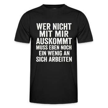 Wer nicht mit mir auskommt – Freches Statement - Männer Funktions-T-Shirt - Schwarz - Vorne - AI Model Male 178 dark (178cm)
