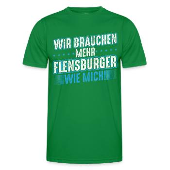 Flensburg Flensburger Männer Spruch Geschenk - Männer Funktions-T-Shirt - Kelly Green - Vorne - AI Model Male 178 dark (178cm)