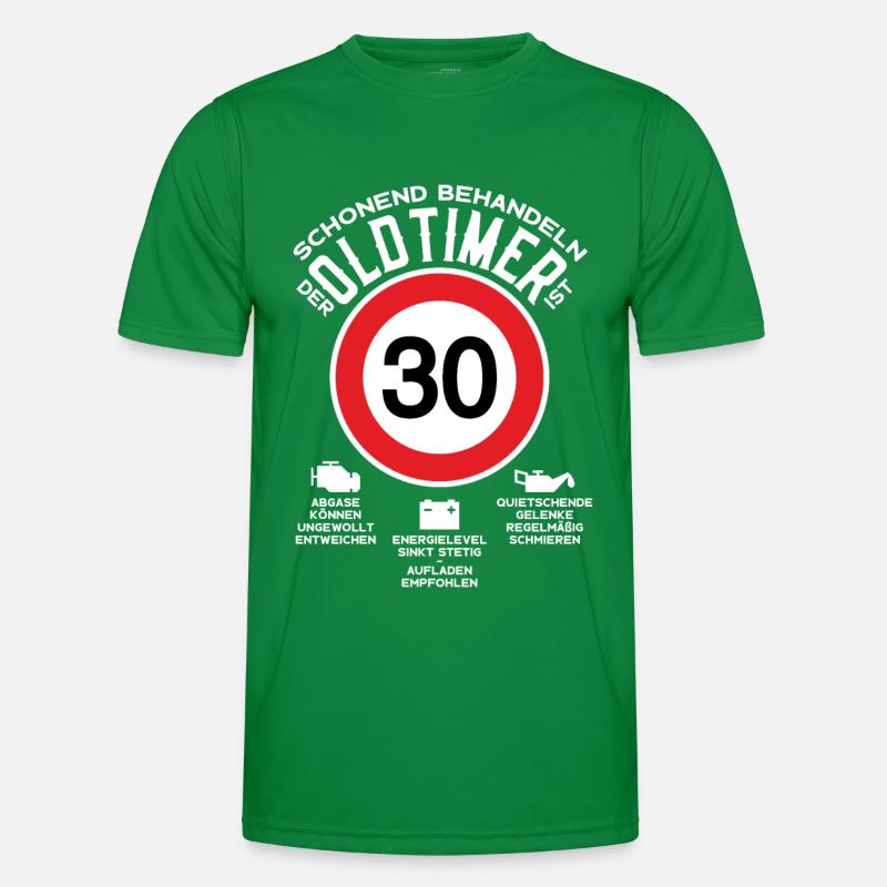SCHONEND BEHANDELN 30. GEBURTSTAG OLDTIMER Männer Funktions-T-Shirt