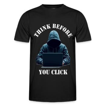 Denke nach bevor du klickst - Cyber Sicherheit - Männer Funktions-T-Shirt - Schwarz - Vorne - AI Model Male 178 dark (178cm)