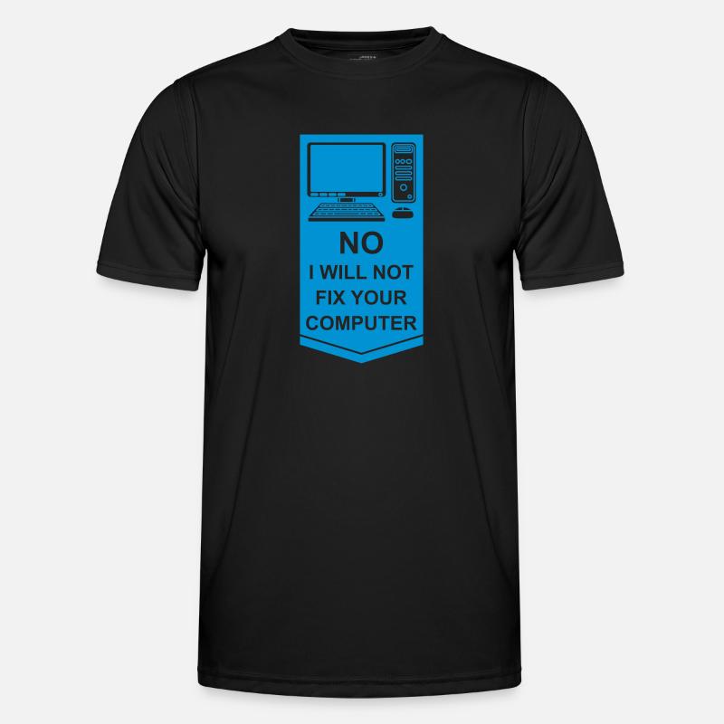 not fix your computer - Männer Funktions-T-Shirt - Schwarz