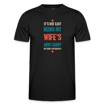 ES IST NICHT EINFACH, DAS ARMBONBON MEINER FRAU ZU SEIN - Männer Funktions-T-Shirt - Schwarz - Vorne - AI Model Male 178 dark (178cm)