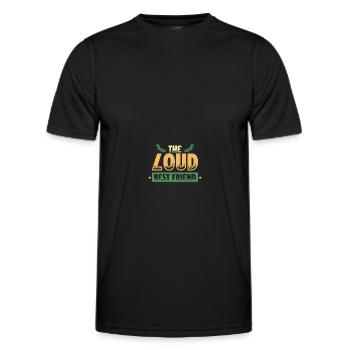 Loud best friend - Men's Functional T-Shirt - black - Front - AI Model Male 178 dark (178cm)