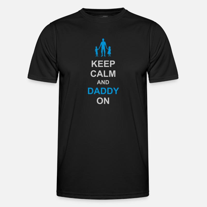Keep Calm and Daddy - Männer Funktions-T-Shirt - Schwarz