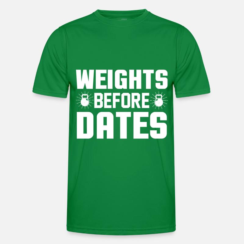 Gewichte vor Dates Männer Funktions-T-Shirt