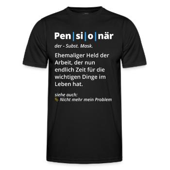 Pensionär Definition Wörterbuch Pensionierung - Männer Funktions-T-Shirt - Schwarz - Vorne - AI Model Male 178 dark (178cm)