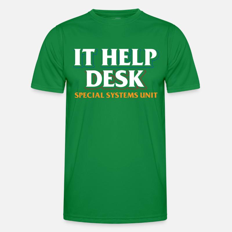 IT Help Desk Special Systems Unit Job IT Men's Functional T-Shirt
