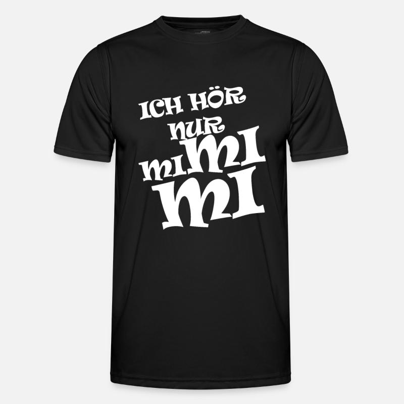I only hear Mimimi - Men's Functional T-Shirt - black