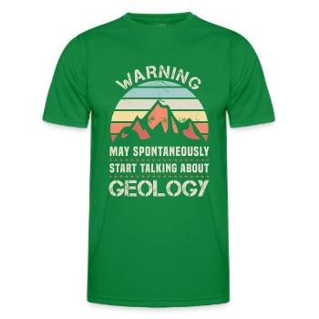 Warning May talk about Geology Gift - Men's Functional T-Shirt - kelly green - Front - AI Model Male 178 dark (178cm)