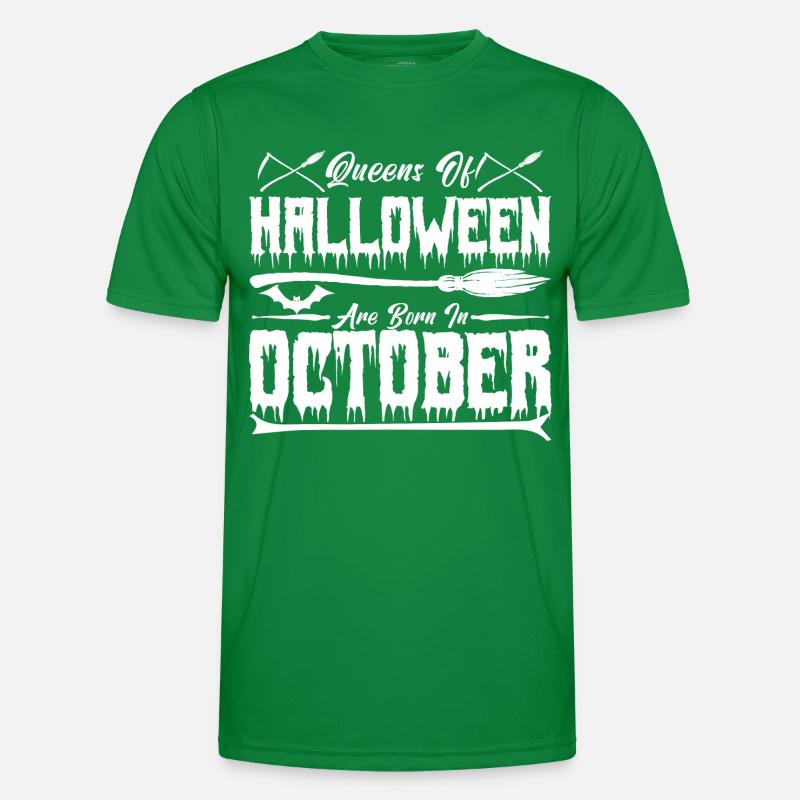Les reines d’Halloween sont nées en octobre T-shirt sport Homme