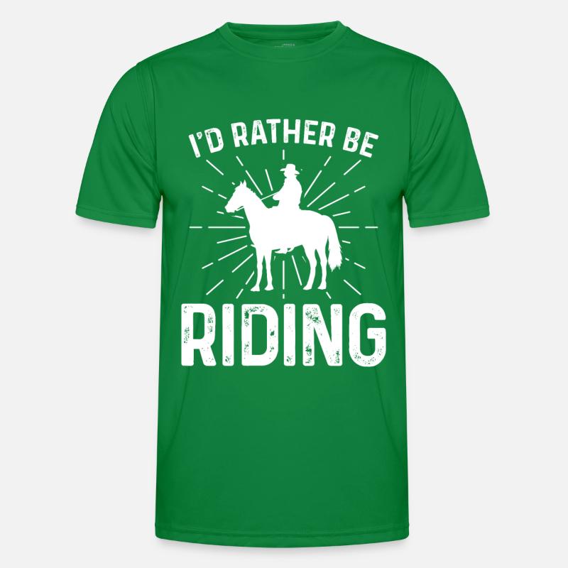 I would rather ride Men's Functional T-Shirt
