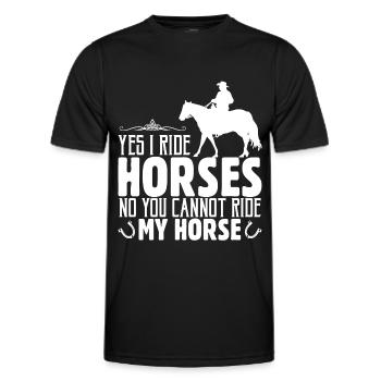 Oui, je monte à cheval Non, vous ne pouvez pas monter mon cheval - T-shirt sport Homme - noir - Devant - AI Model Male 178 dark (178cm)