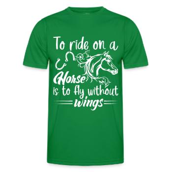 Riding a horse is like riding without wings. - Men's Functional T-Shirt - kelly green - Front - AI Model Male 178 dark (178cm)