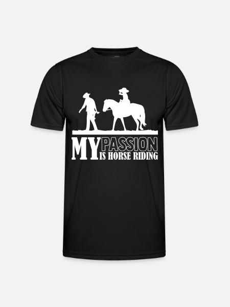 My passion is riding - - Men's Functional T-Shirt - black