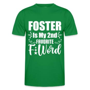 Foster is my 2nd favorite FWORD - Men's Functional T-Shirt - kelly green - Front - AI Model Male 178 dark (178cm)