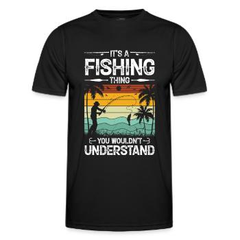 It's an angling thing you don't understand 1 - - Men's Functional T-Shirt - black - Front - AI Model Male 178 dark (178cm)
