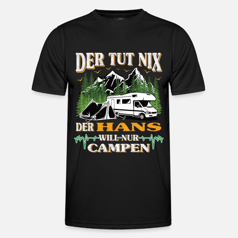 Camper Hans der tut nix der will nur campen Männer Funktions-T-Shirt