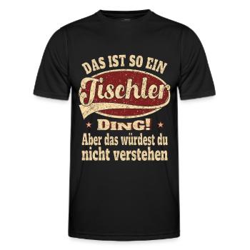 Tischler Das ist so ein Tischler - Männer Funktions-T-Shirt - Schwarz - Vorne - AI Model Male 178 dark (178cm)