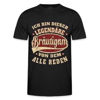 Bräutigam ich bin dieser legendäre Bräutigam - Männer Funktions-T-Shirt - Schwarz - Vorne - AI Model Male 178 dark (178cm)