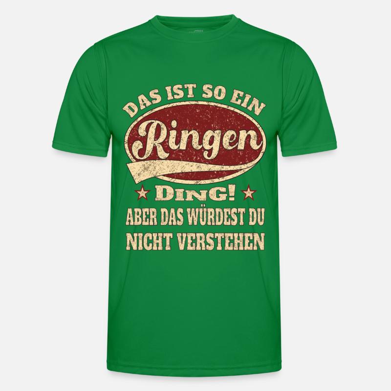 Ringen das ist so ein Ringen ding Männer Funktions-T-Shirt