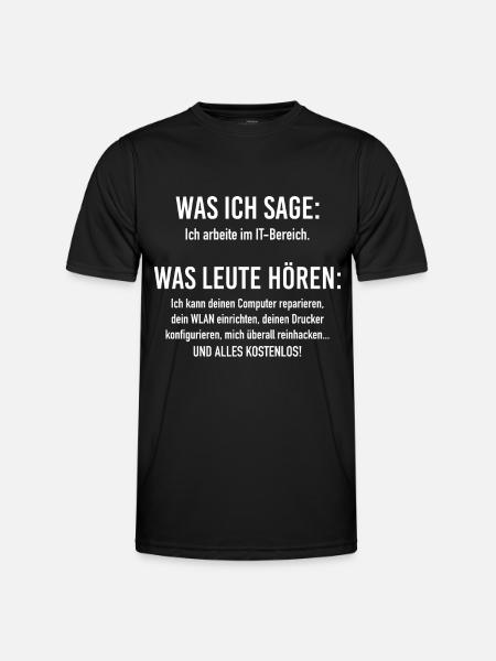 IT-Bereich Informatiker Programmierer IT-Spruch - Männer Funktions-T-Shirt - Schwarz
