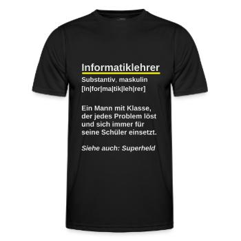 Informatiklehrer mit Klasse Spruch Informatik - Männer Funktions-T-Shirt - Schwarz - Vorne - AI Model Male 178 dark (178cm)