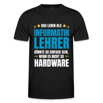 Informatiklehrer Spruch Informatik Spruch Hardware - Männer Funktions-T-Shirt - Schwarz - Vorne - AI Model Male 178 dark (178cm)