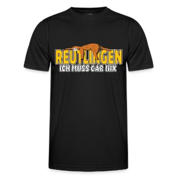 Reutlingen ich muss gar nix Faultier Heimat - Männer Funktions-T-Shirt - Schwarz - Vorne - AI Model Male 178 dark (178cm)