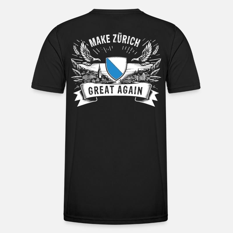 MAKE ZURICH GREAT AGAIN - Men's Functional T-Shirt - black