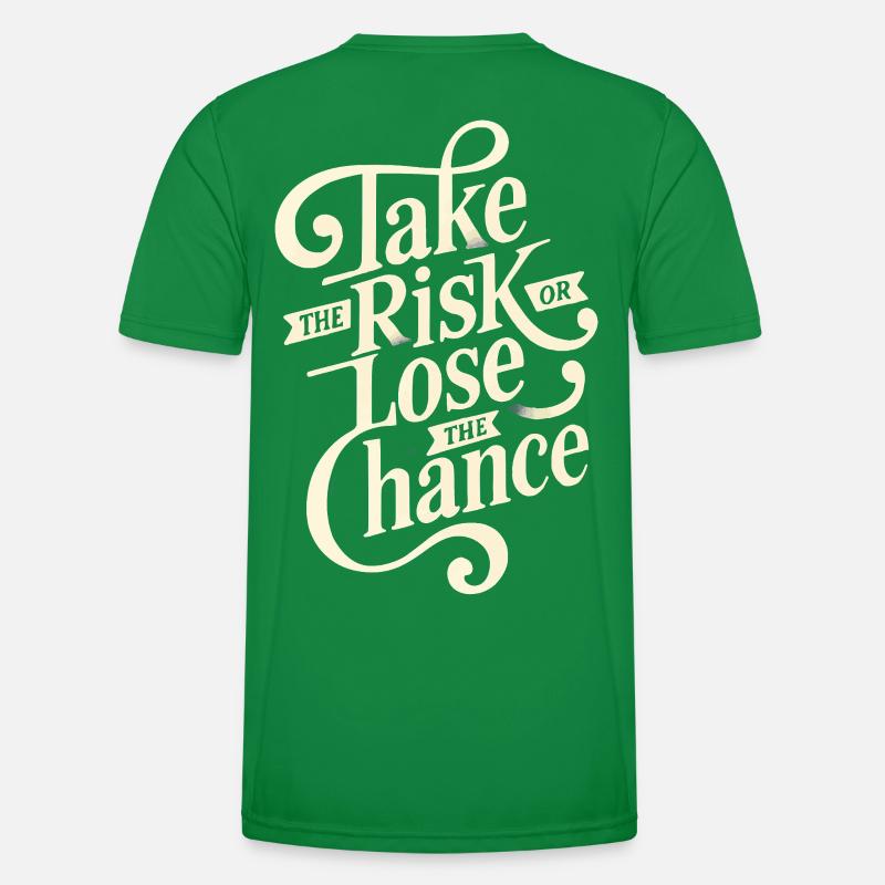 Prendre le risque ou perdre T-shirt sport Homme
