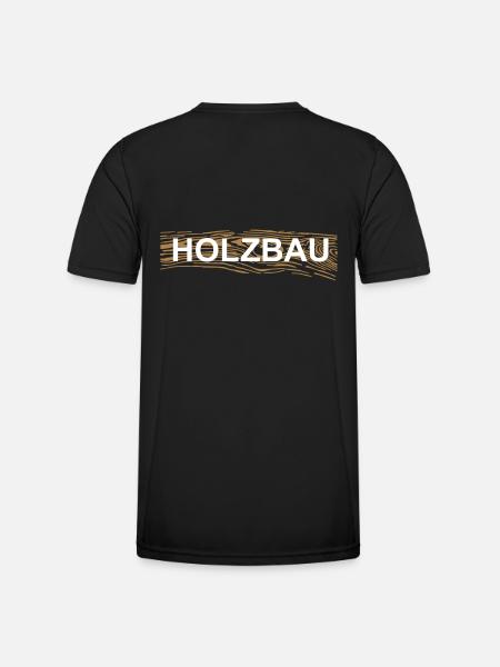 Holzbau - Männer Funktions-T-Shirt - Schwarz
